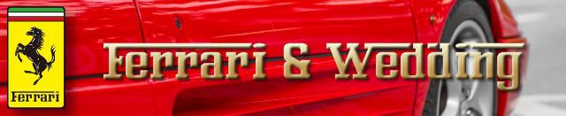 Ferrari & Wedding